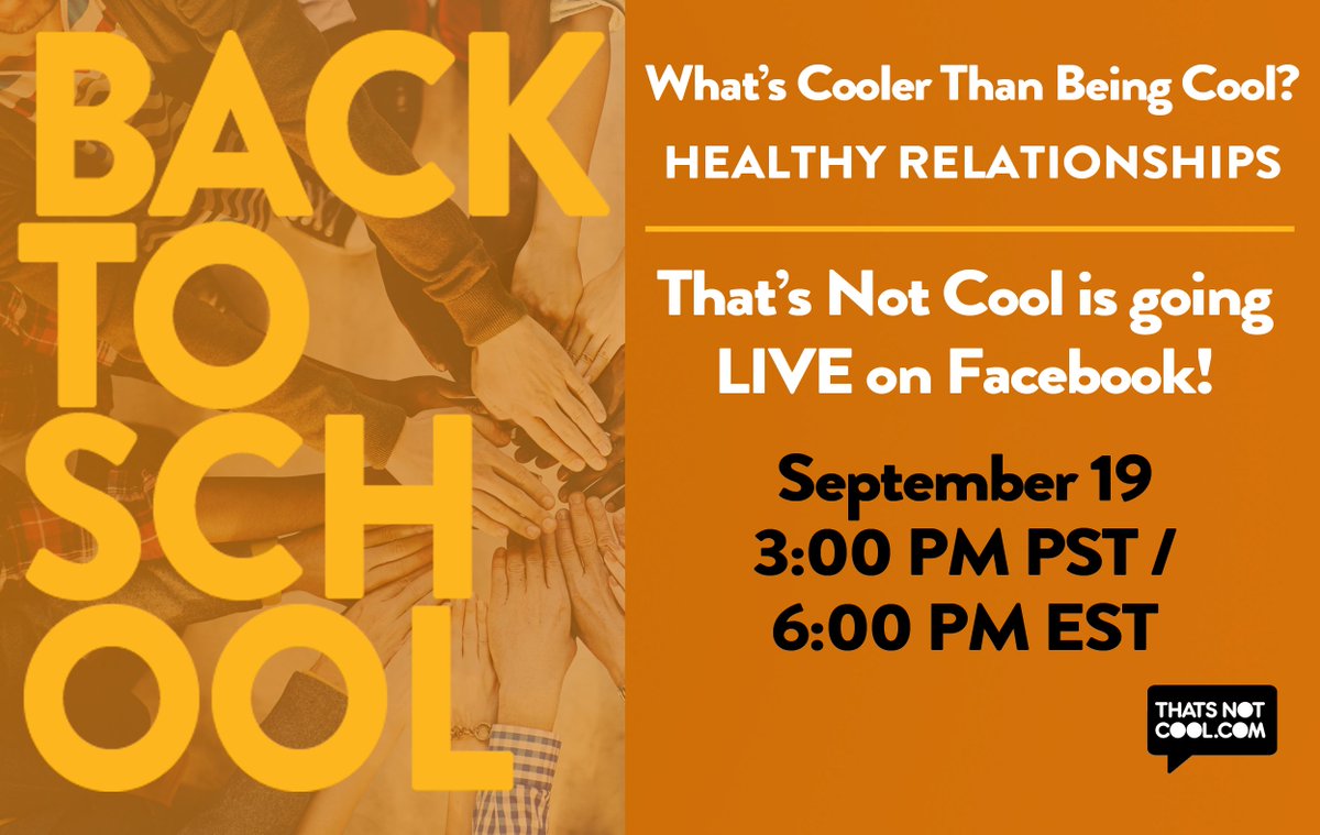 That's Not Cool is going LIVE on Facebook NOW! We are talking about healthy relationship tools to take back to school! Tune in!! :D
