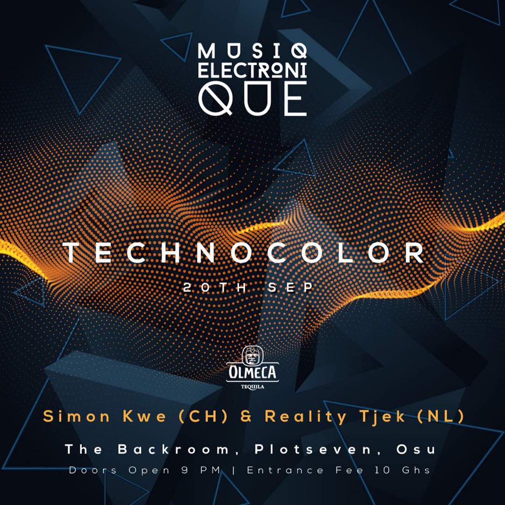plot7even's tweet photo. Tomorrow Thursday 20/09 #technocolor
Hosted by #SimonKwe 🇨🇭 x #realityTJEK 🇳🇱
Doors open 9pm | Gate GHS10
#accrawedey #timeoutaccra #accranightclubs #accranightlife #housemusic #techno #technocolor #olmecatequila https://t.co/WHAl8QGk2B