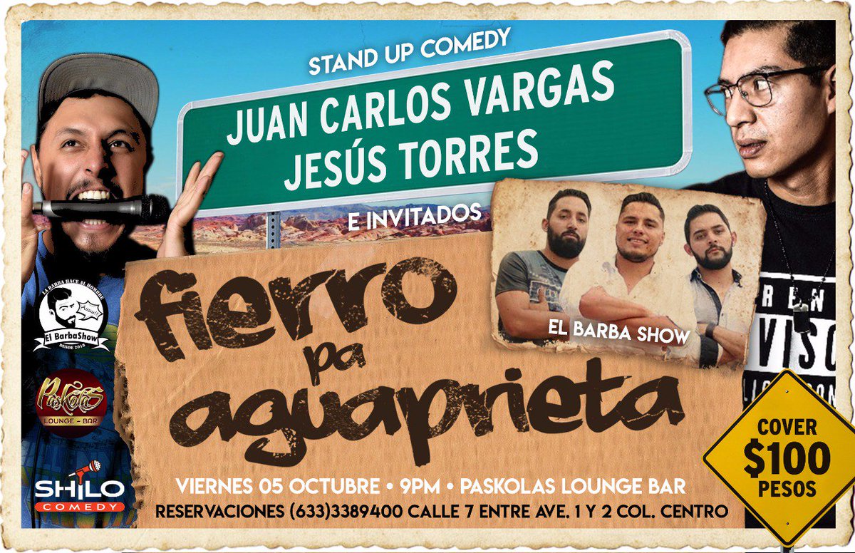 ShiloComedy's tweet photo. En 1920 lo que se planeaba en #AguaPrieta llevaría a que alguien de Navojoa fuera presidente de México. Hoy en día @JuanVargasLeon y @StandUpYisus planean algo mejor, hacerlos reir a carcajadas este 5 de octubre con su show de
#StandUpComedy "Fierro". Acompañandolos el #BarbaShow https://t.co/zXYdzTTtfP
