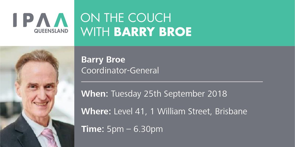 IPAAQLD's tweet photo. Below are the details of our last 'on the couch' event for 2018! Join us as Madonna King chats with Barry Broe, Coordinator-General.
#ipaaqld #onthecouch https://t.co/GCmM5AtxNS