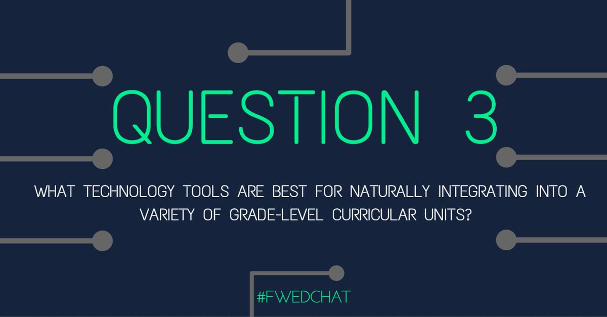 CP_DataTechGuy's tweet photo. #fwedchat last one! This has been great. Question 3: https://t.co/r6uH9I6mF4