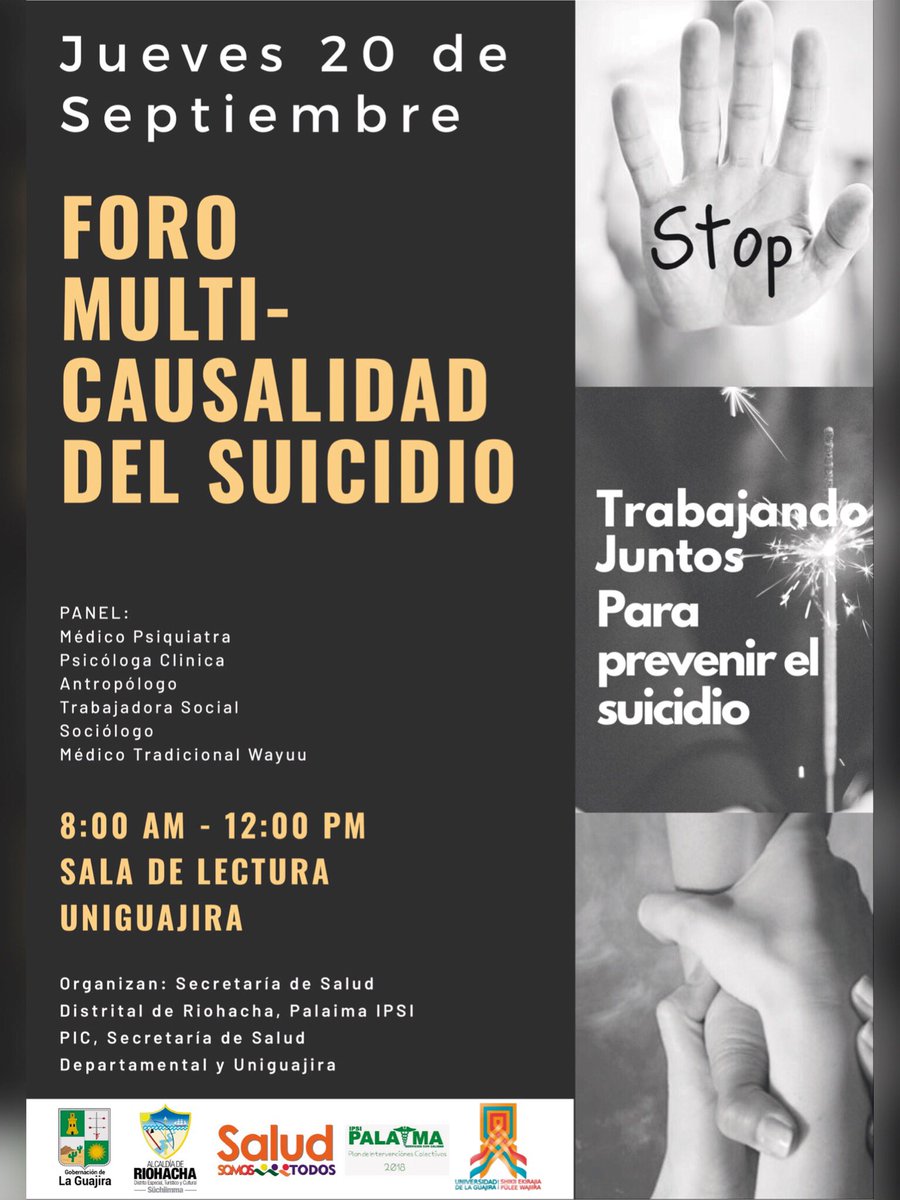 saludriohacha's tweet photo. Desde la Secretaría de Salud Distrital extendemos la invitación al Foro Multi-Causalidad del Suicidio que se estará llevando a cabo en las instalaciones de la universidad de la Guajira Mañana 20 de Septiembre a partir de la 8:00 am @alcaldiarcha @uniguajira_ @ipsipalaimapic https://t.co/CdiF7hlzht