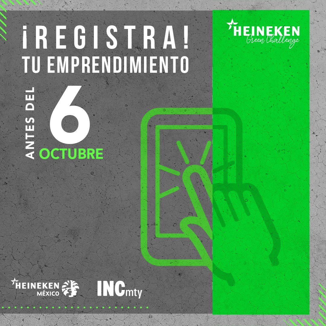 Entra al HEINEKEN Green Challenge con tu emprendimiento para reducir las emisiones de CO2 y gana hasta $500,000. Entra a heineken.incmty.com, consulta las bases y regístrate. #HEINEKENgc #INCmty