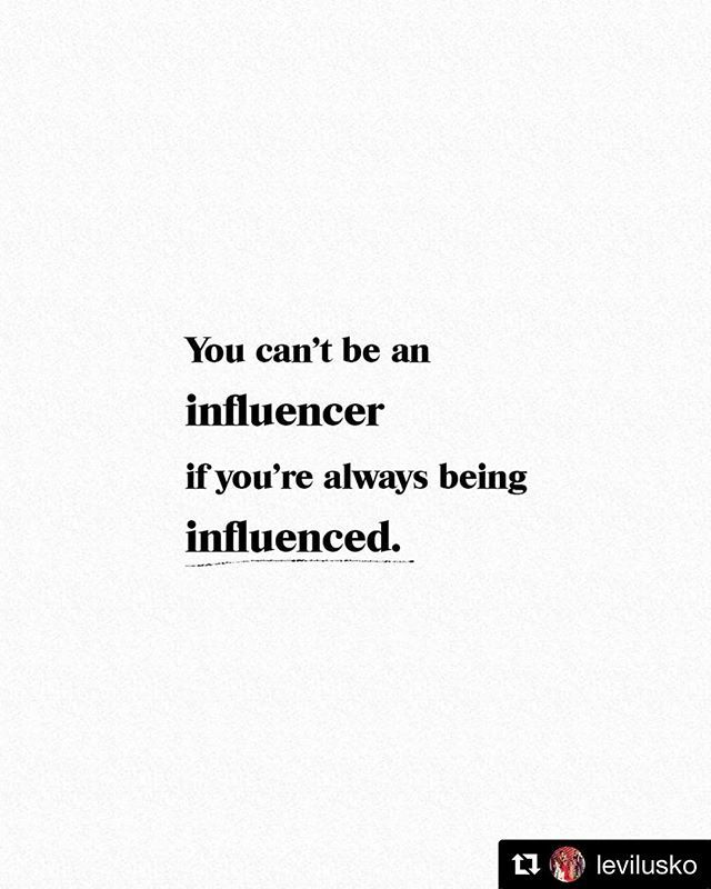 SHFTstudents's tweet photo. #Repost @levilusko
•••
You can’t be an influencer if you’re always being influenced.
#facts https://t.co/oBUI4FRxCt https://t.co/vhkC3pFojU