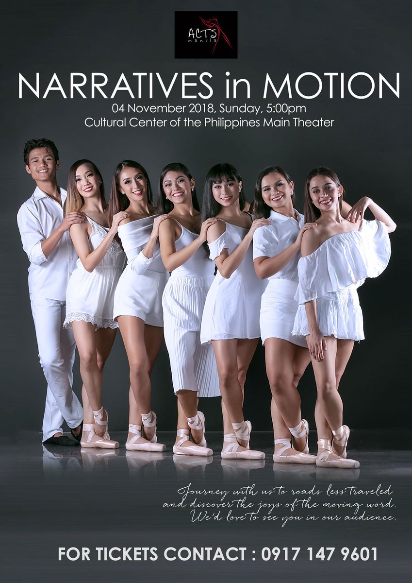 ACTSManila's tweet image. Watch Narratives in Motion this 04 November 2018 (Sunday). We'd love to have you in the audience! #ACTSManila #CompanyShow #NarrativesInMotion