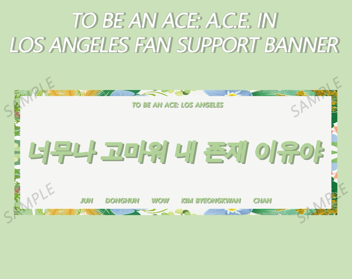 seolvlyz's tweet photo. 💚 A.C.E in Los Angeles Fan Support by @straycolas for @official_ACE7 
- 4.25" x 11" banner
- "너무나 고마워 내 존재 이유야" = Thank you so much, you're the reason for my existence

more details + donation form: https://t.co/MwLzorzUD8

#ToBeAnACE #ACEinLA #ACEinUSA #ACE #에이스 https://t.co/qkAWCfZJGw