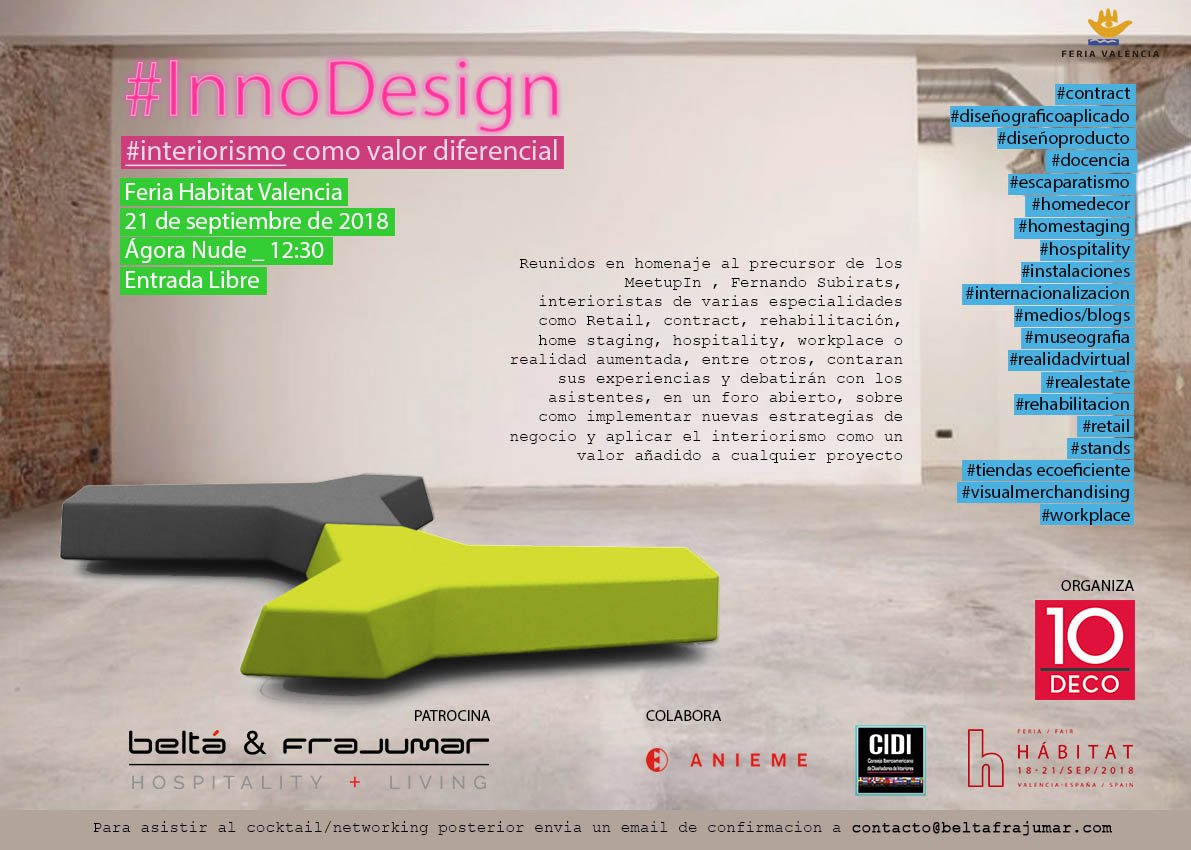 belta_frajumar's tweet image. Y mañana participaremos en #InnoDesign foro abierto de &quot;#Interiorismo como valor diferencial&quot; en @habitatvalencia Agora Nude a las 12:30 con #interioristas de toda España, @PresidenciaCidi #Anieme gracias a @10Decoracion @ANTRO_design #interiordesign
10decoracion.com/innodesign-int…