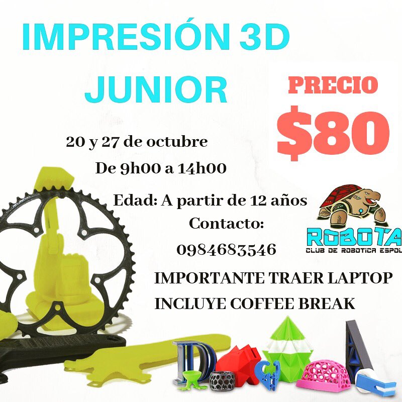 CURSO DE MODELADO Y PROTOTIPADO 3D
Chicos desde 12 años
Inicio: Sábado 20 de Octubre 
Valor del curso: $80
Requisito: traer laptop
Lugar: ESPOL 
Aplica la ingeniería desde ahora! 
CREA LO QUE IMAGINES T LLÉVATELO A CASA
#makers #espol #guayaquil #roboticaeducativa #impresion3d