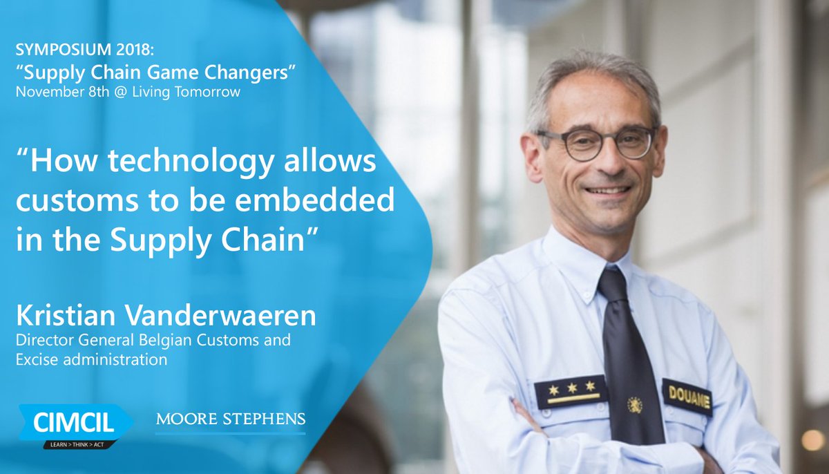 CIMCILAcademy's tweet photo. Join us on our Symposium: "Supply Chain Game Changers" on November 8th and learn how technology allows customs to be embedded in the Supply Chain, with Kristian Vanderwaeren ( @FODFinancien ) Register here: https://t.co/V2h3RKXX6M #CIMCILsymposium #CIMCIL @MooreStephensBE #douane https://t.co/cCTCGq45ue