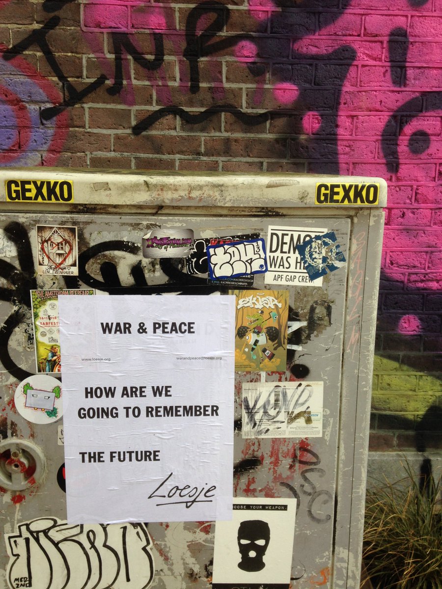 War &amp; Peace / How are we going to remember the future

#Loesje #LoesjeInternational #PeaceWeek