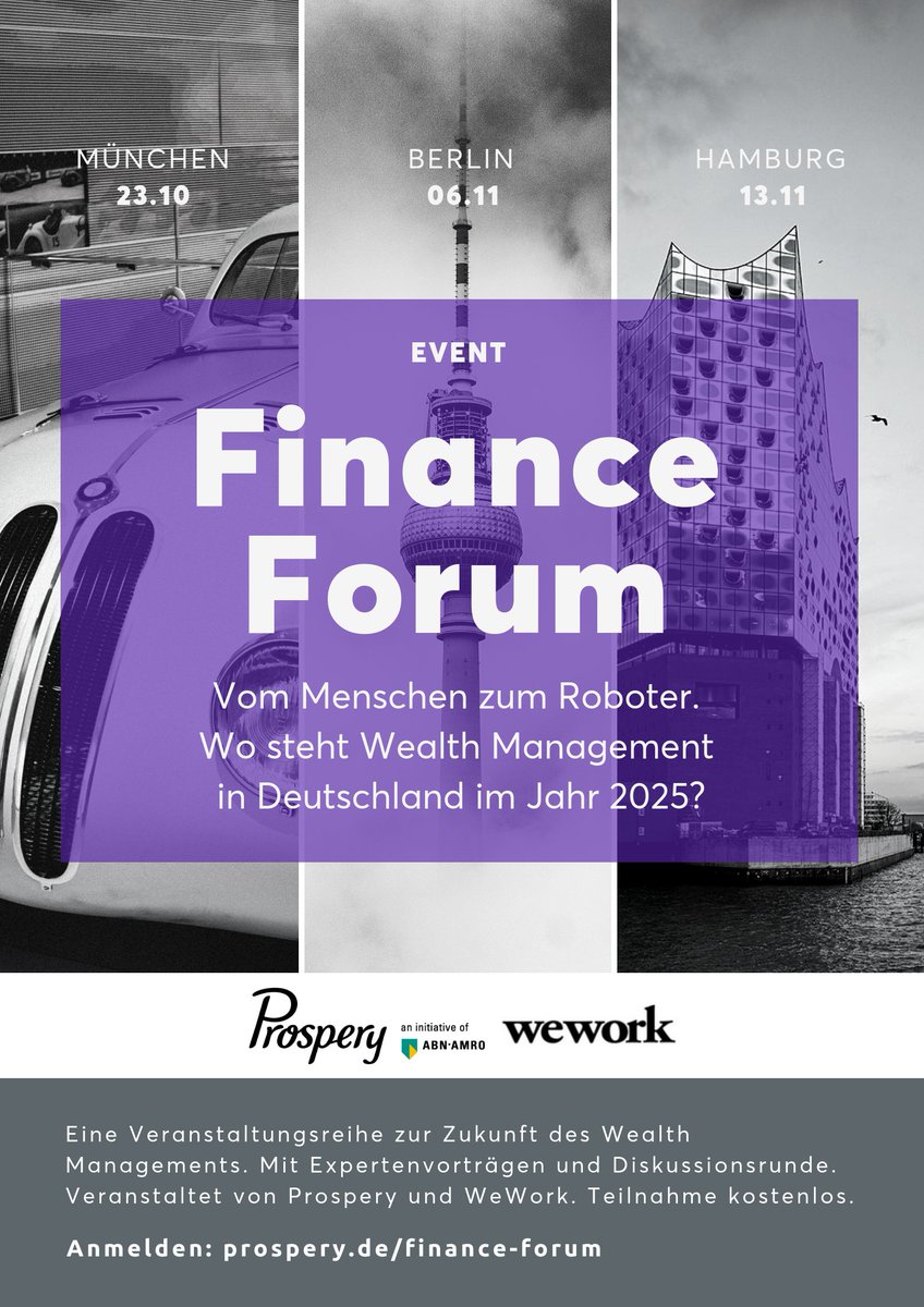 prosperyde's tweet photo. Am 23.10 starten wir auch in München unsere Eventreihe Finance Forum. Wir wollen mit unseren Gästen und Experten über die Zukunft des Wealth Managements diskutieren. Mit dabei: @blackrock @Vontobel @extrafunds @figoAPI @WeWorkGermany

Mehr infos: https://t.co/IEQtvBLgL1 https://t.co/cQS7G5Hg6L