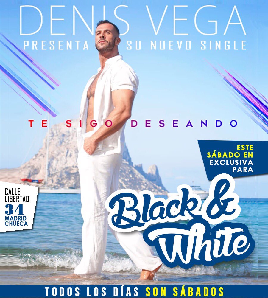 🌈🤩 ESTE SÁBADO EN BLACK&amp;WHITE !! 

👑 EN EXCLUSIVA PARA NUESTRA SALA PRESENTANDO SU NUEVO SINGLE “TE SIGO DESEANDO” @DenisVegaART 🤩🌈

🎊 El mejor ambiente de Madrid siempre es en BLACK&amp;WHITE! Os esperamos TODOS los días en la mejor fiesta de todo #Chueca!

#BOHEMME #GAYMADRID