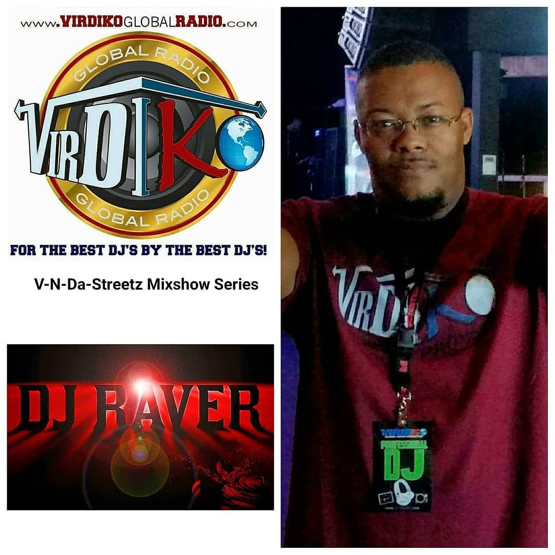 DJRAVERX1's tweet image. &quot;V-N-DA-STREETZ&quot; Mixshow Series from DJ Raver on #VirDiKoGlobalRadio Featuring MORE of the Hottest Upcoming #IndieArtists and Bangin&apos; Club Tracks ⏩⏩ #VirDiKoDJs #VirDiKo #Global #Radio @VirDiKo @DJRAVERX1 #Mixtape #Mixshow #DJLife #Music #Promo #MusicMarketing #Blogger #Lawton