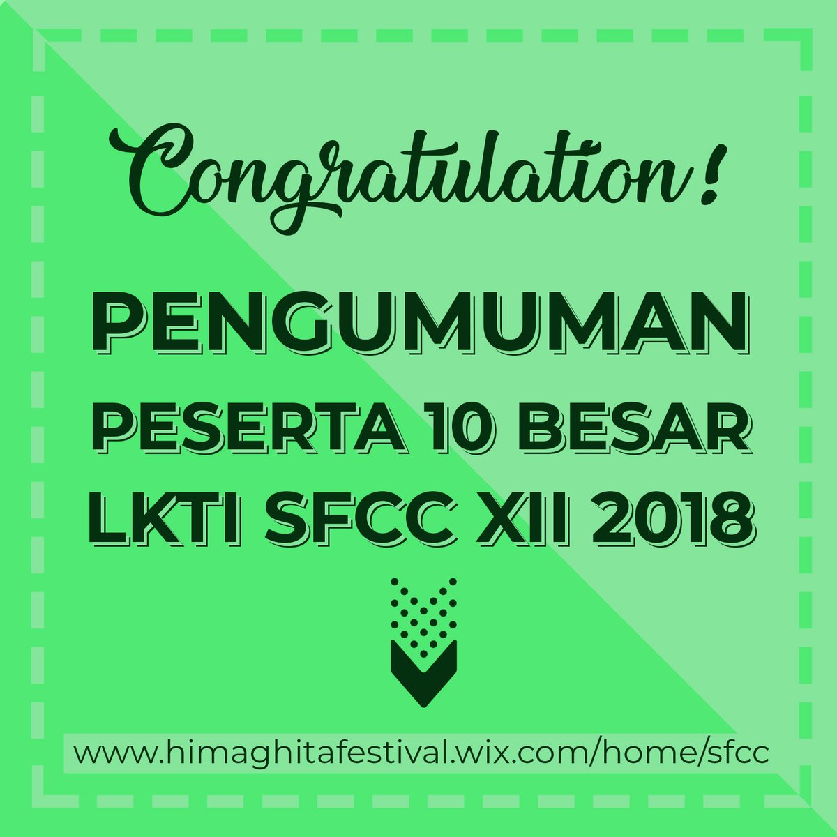 📣 ATTENTION FOOD FIGHTERS 📣

IT’S THE DAY
Pengumuman 10 finalis Student Food Creativity Competition (SFCC)
Untuk daftar pemenang dapat di cek pada website himfest
himaghitafestival.wix.com/home/sfcc
selamat kepada 10 finalis yang akan mempresentasikan karyanya di UNS!😁
