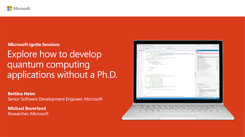 MSFTQuantum's tweet photo. Want to learn how to start building #Quantum applications and see how it can fit into your organization? Stop by our breakout at #MSIgnite, Ph.D optional. https://t.co/oUcr6jbFJq https://t.co/yxe7hzXfd8
