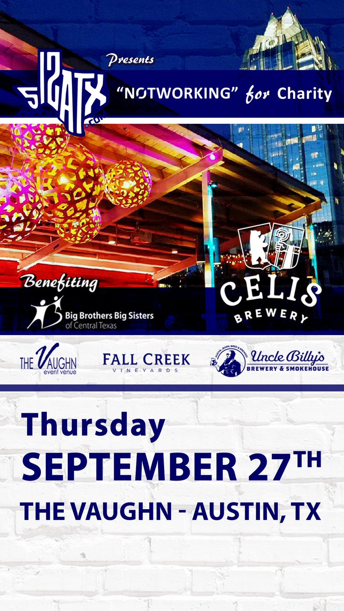 512ATXcom's tweet image. We're excited to partner with @CelisBeers to present the 2nd annual "Notworking" for Charity event at The Vaughn benefitting Big Brothers Big Sisters of Central Texas! 

Come as you are and meet all the right people for all the right reasons! Join us for a laid-back evening!