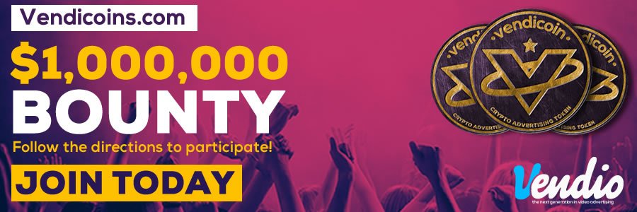 Get ready for a $1 MILLION #Vendicoins #Bounty!!!
Soon, we will be launching a $1,000,000 bounty campaign. Register at Vendicoins.com to participate. Details to follow, soon. #ICO #Tokensale