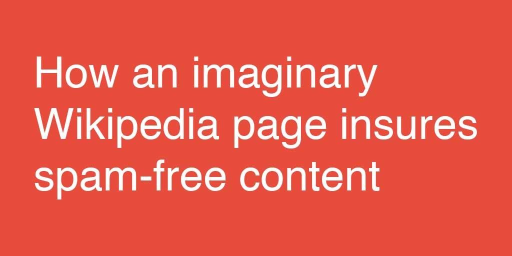 BitBoxCreative's tweet image. How an imaginary #Wikipedia page can be a roadmap that insures topically relevant, high-quality content. The end result is a top-notch content plan free of web spam. @reputationx buff.ly/2CWN5WZ