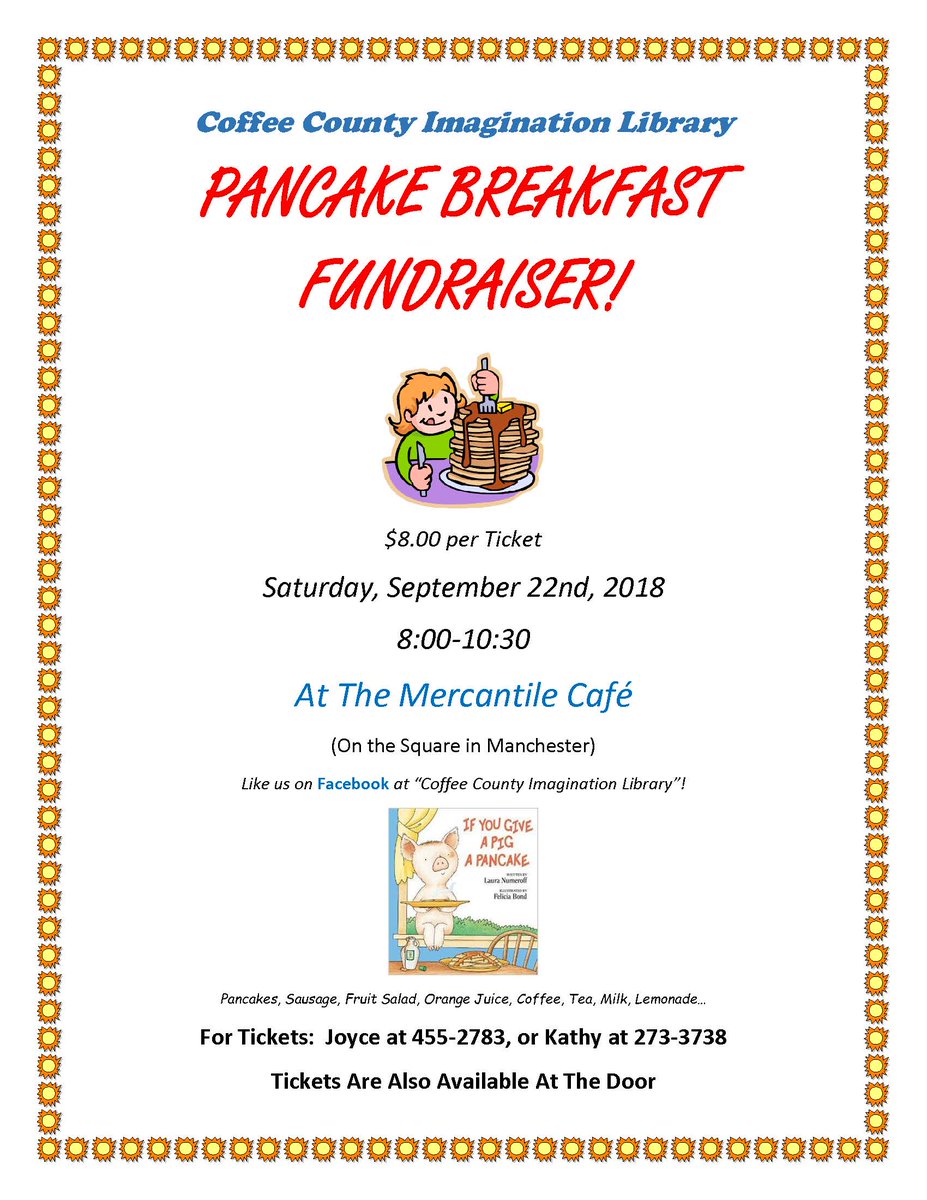 MACCTN's tweet photo. The Coffee County Imagination Library is hosting a Pancake Breakfast Fundraiser this weekend! Tickets are $8 and can be purchased at the door or by calling Joyce Hiebert at 931-455-2783 or Kathy Hagler at 931-273-3738. https://t.co/r86VzGaUYl