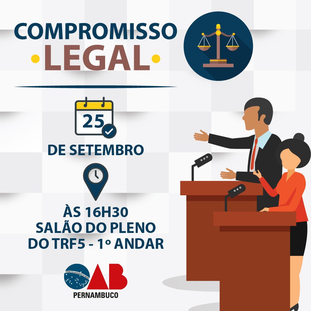 OABPernambuco's tweet photo. Confira a data e local do próximo Compromisso Legal da OAB Pernambuco: será na próxima terça-feira (25), às 16h30, no Salão do Pleno do @TRF5_oficial, no Bairro do Recife. #OABPE #CompromissoLegal #Juramento https://t.co/KfyKkeSmnn