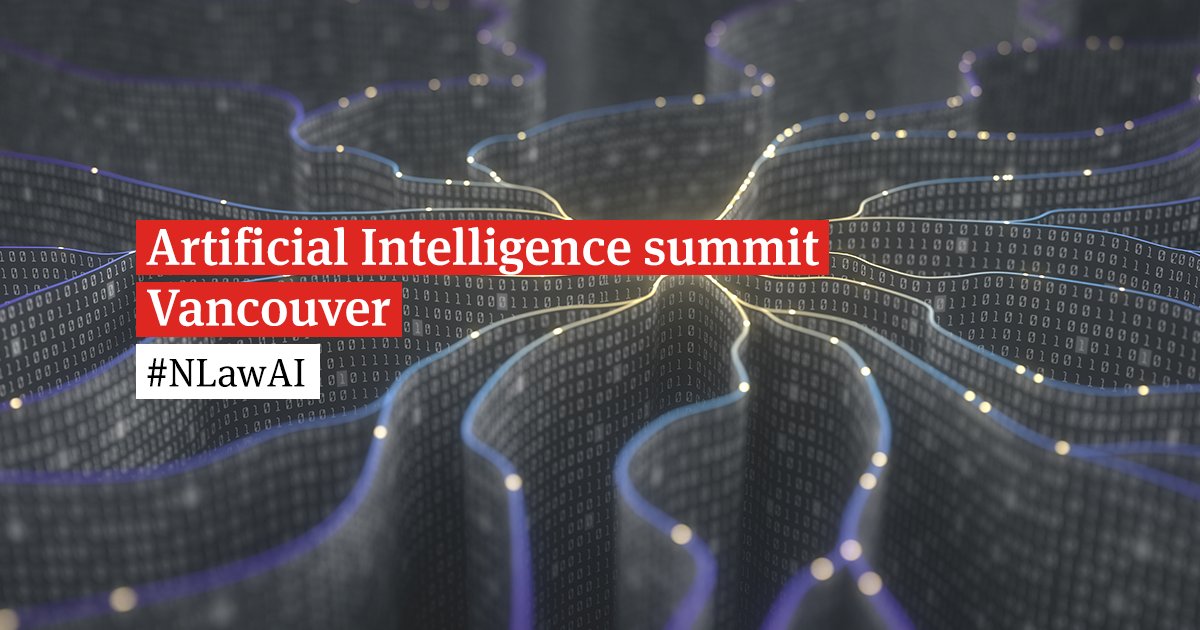 NLawGlobal's tweet photo. We're excited to host our first artificial intelligence summit in #Vancouver alongside community partner @wearebctech! Pleased to welcome leading voices from across the tech industry to consider the business, ethical and legal issues surrounding AI #NLawAI https://t.co/MEuio69kFT https://t.co/P9vUiSyTme