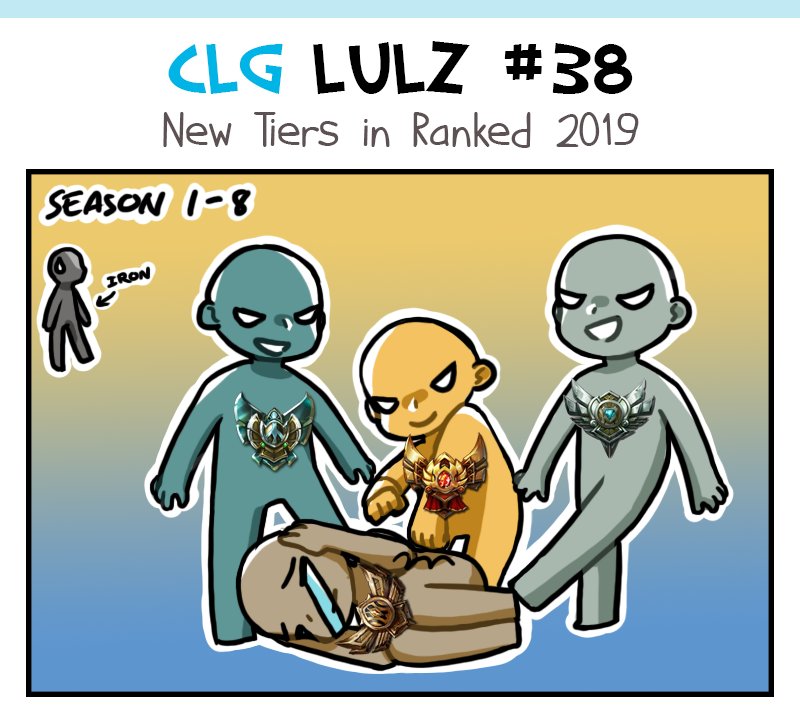 NRGLeague's tweet photo. Iron is the new Bronze?!
How are we feeling about the ranked changes in 2019? π€ #CLGLulz https://t.co/X9W78l4xmm