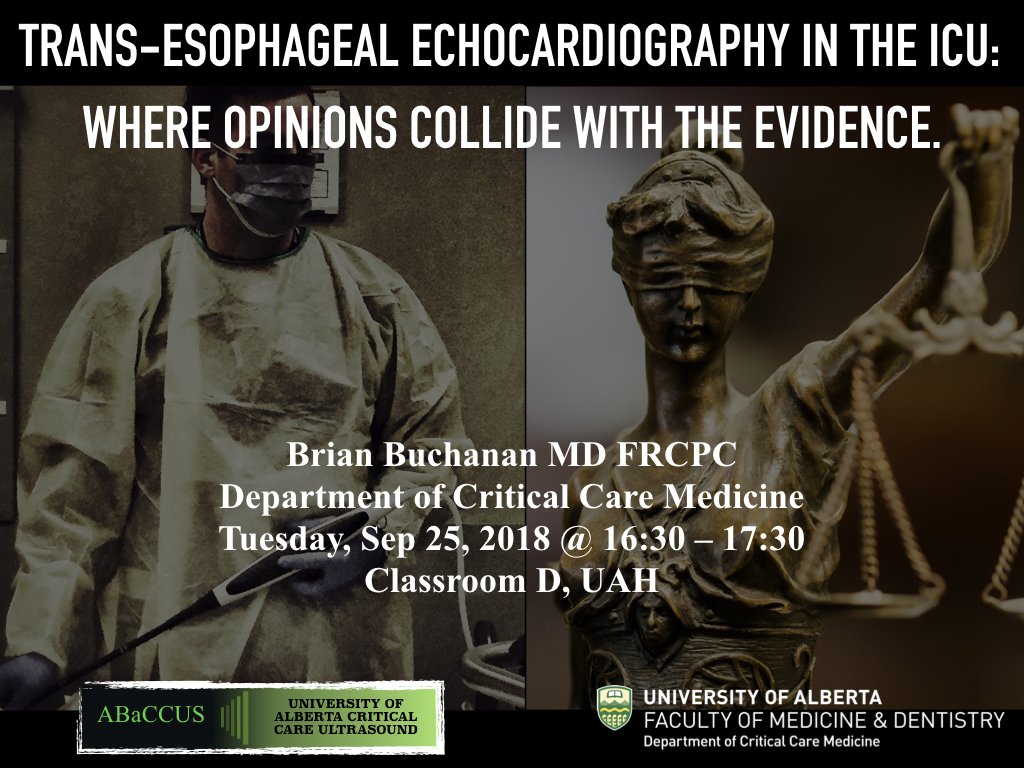 Grand Rounds @UAlberta_ICU this Tuesday, September 25th, 2018. TEE in the ICU: where opinions collide with the evidence. Come check it out! Classroom D, UAH and videoconferenced across #YEG hospitals and beyond (GP, Red Deer, Ft. M). #dccmrounds #SavingLivesWithSound