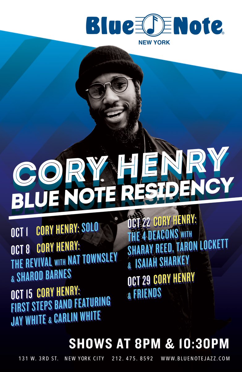 Cory_Henry's tweet photo. Cannot wait for my @BlueNoteNYC residency. EVERY Monday of October, two sets per night with a different configuration each time. #ChiefApostle https://t.co/Yxw4bhlOh1 https://t.co/jLgRlE3Iob