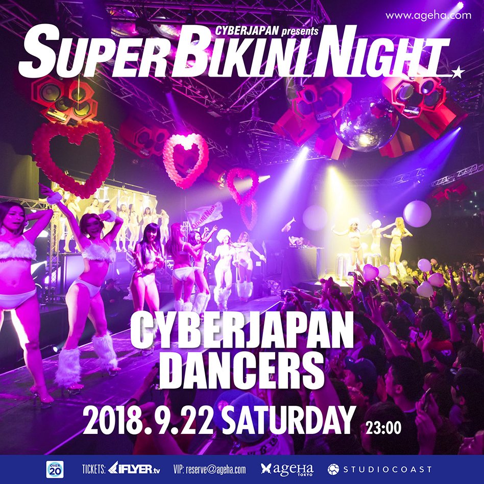 mitomitokoto's tweet photo. 🔥CYBERJAPAN NEWS🔥
明日 9.22(土) SUPER BIKINI NIGHT @ ageHa アリーナ開催！
CYBERJAPAN による一大お祭りパーティー ”SUPER BIKINI NIGHT” が今年も開催！
30人の CYBERJAPAN BIKINI DANCERS が乱舞する！
=> https://t.co/jARquPm9vb

#cyberjapan #CYBERJAPANDANCERS #サイバージャパン https://t.co/7Glc7MqSyB