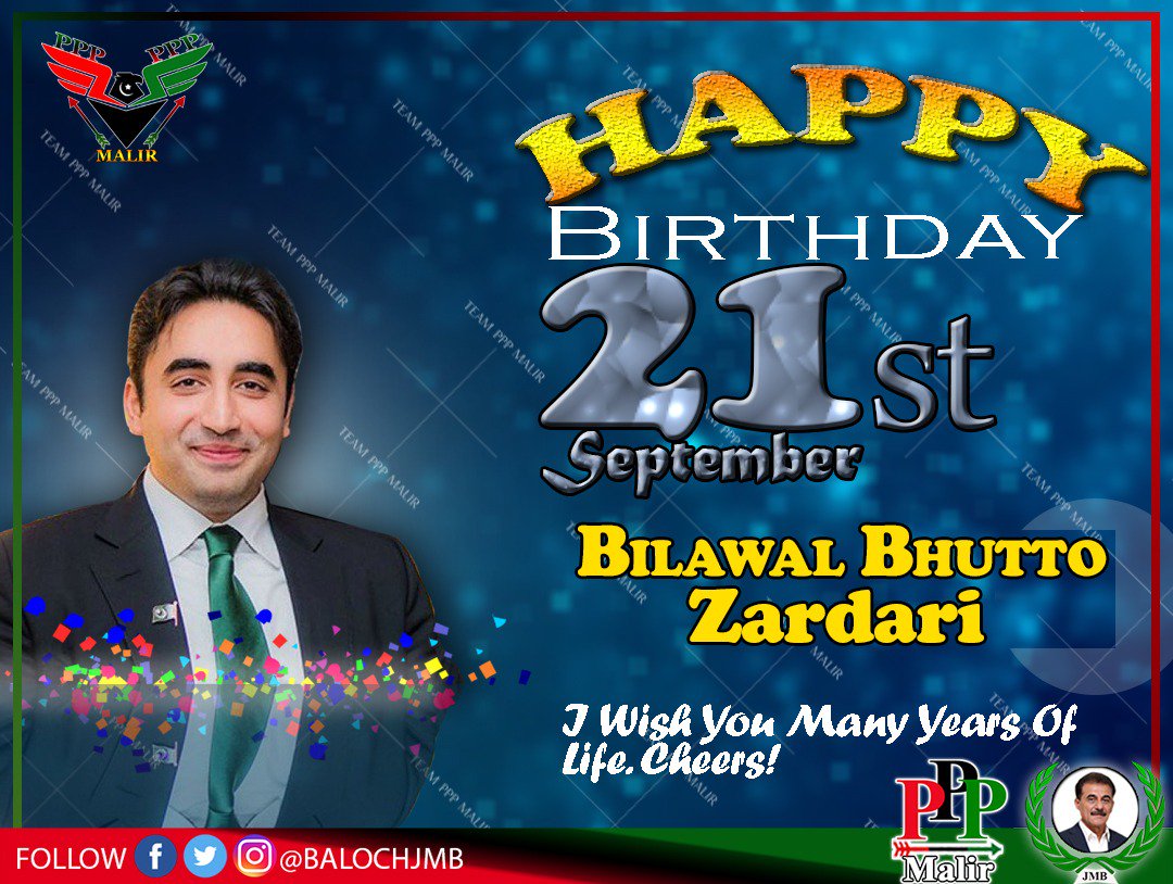 Happy birthday Chairman Bhutto Zardari    