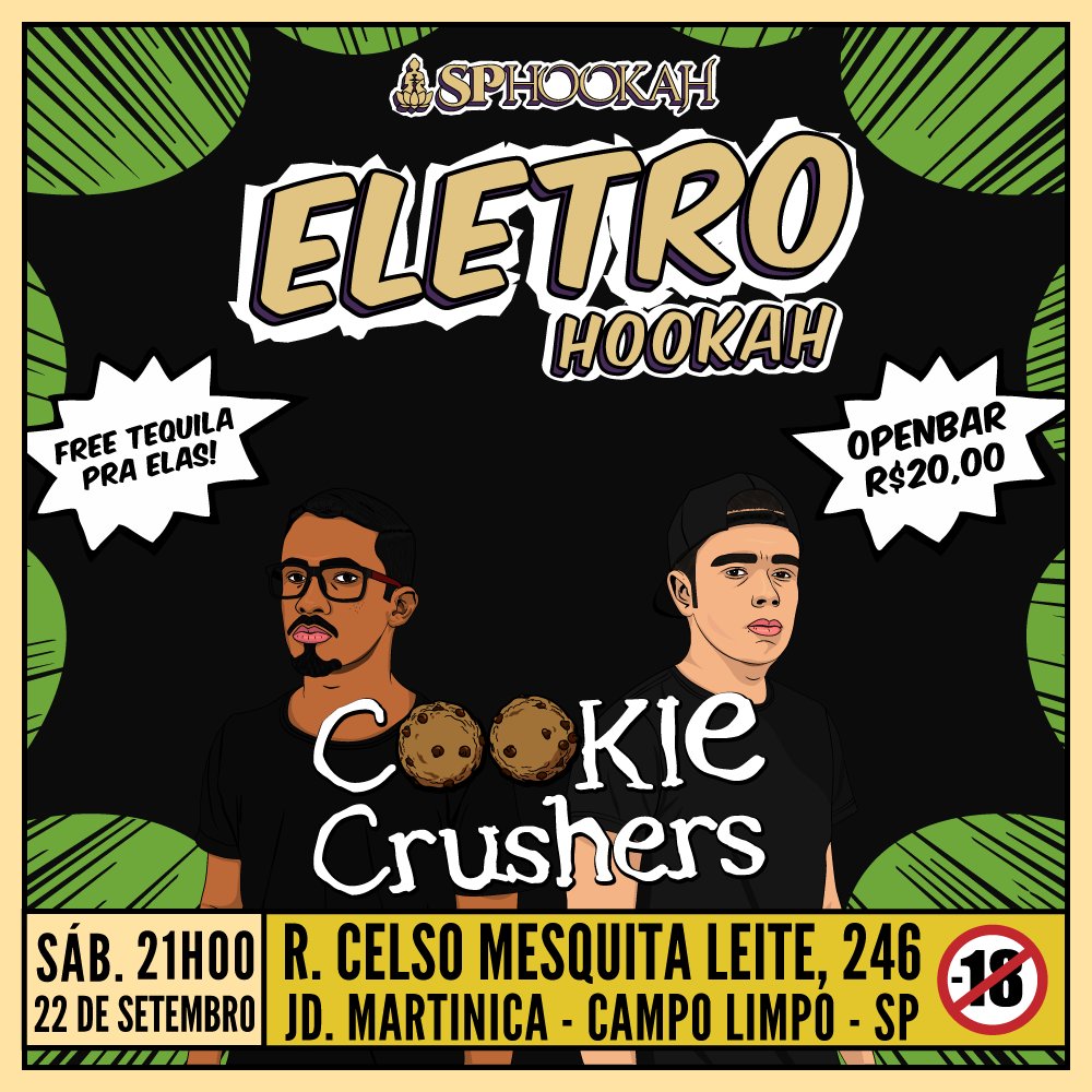 cookie_crushers's tweet photo. Estão prontos para nos encontrar? Nosso primeiro encontro já tem data marcada na SPHookah, será com um Open Bar cremoso acompanhado de muitos Cookies! 🍪🍪 https://t.co/UmMf1JsRvl