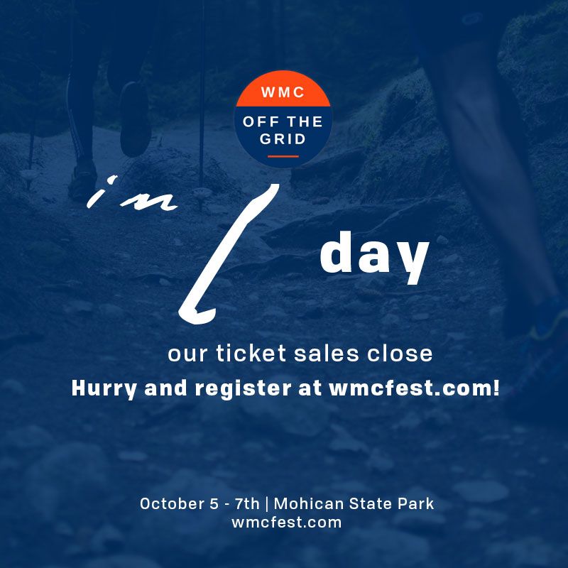 Ticket sales end tomorrow at 11:59 pm EST! Head to wmcfest.com NOW!