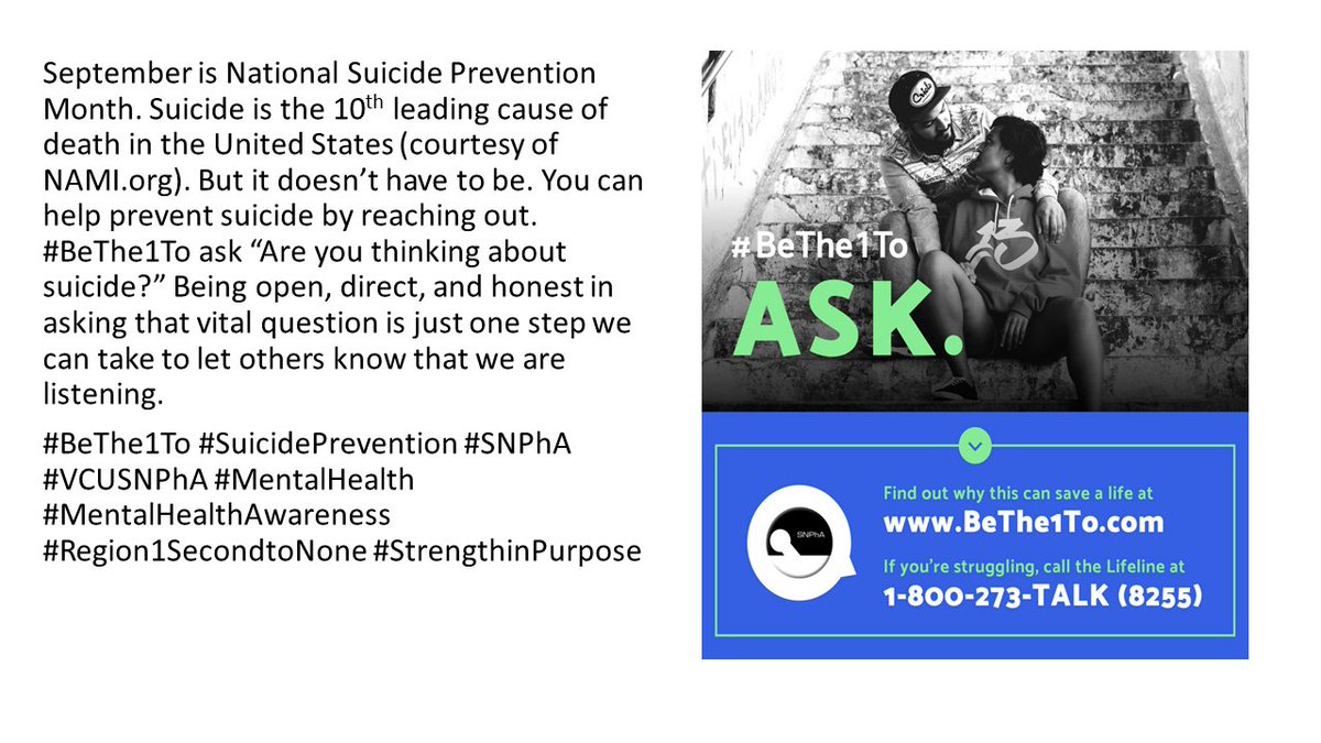 SNPhAVCU's tweet photo. September is National Suicide Prevention Month. Suicide is the 10th leading cause of death in the United States (courtesy of https://t.co/Ji1C7oNdmU).
#BeThe1To #SuicidePrevention #SNPhA #VCUSNPhA #MentalHealth #MentalHealthAwareness #Region1SecondtoNone #StrengthinPurpose https://t.co/xuoApjaVNo