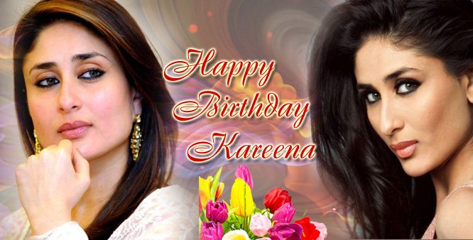 Happy Birthday to LOVELY KAREENA KAPOOR. 