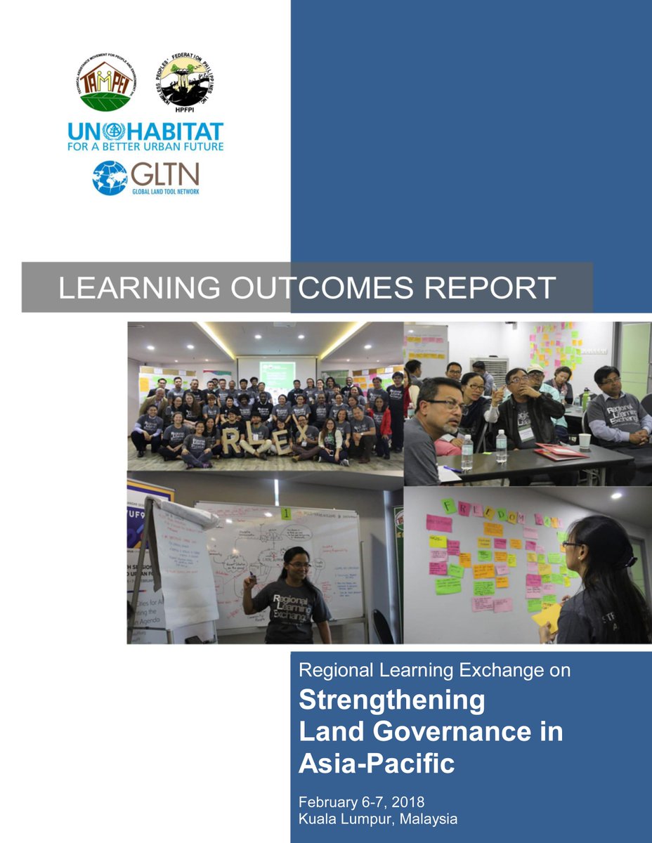 tampeiPH's tweet photo. “#PoorPeople are not the eyesore of the city. If u organize them & use this tool, it can address issues of #poverty & #LandInsecurity.” ~HPFPI
READ/DOWNLOAD: "Outcomes Report: 2018 #RLEx on Strengthening #LandGovernance in #AsiaPacific" @gltnstdm @GLTNnews https://t.co/VgOdYEV0OH https://t.co/xc7SLzot64