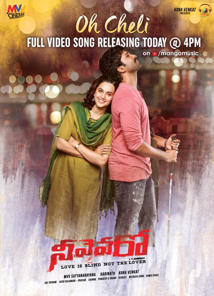 MangoMusicLabel's tweet photo. #OhCheli full video song from #Neevevaro releasing today at 4pm!!
Stay Tuned to @MangoMusicLabel🎵
@AadhiOfficial @taapsee @konavenkat99 @KonaFilmCorp @ritika_offl @HarinathDirect1 https://t.co/TLVr0onIqQ