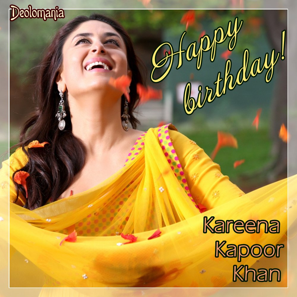  Wishing happy and wonderful birthday to amazing lady Kareena Kapoor Khan!  