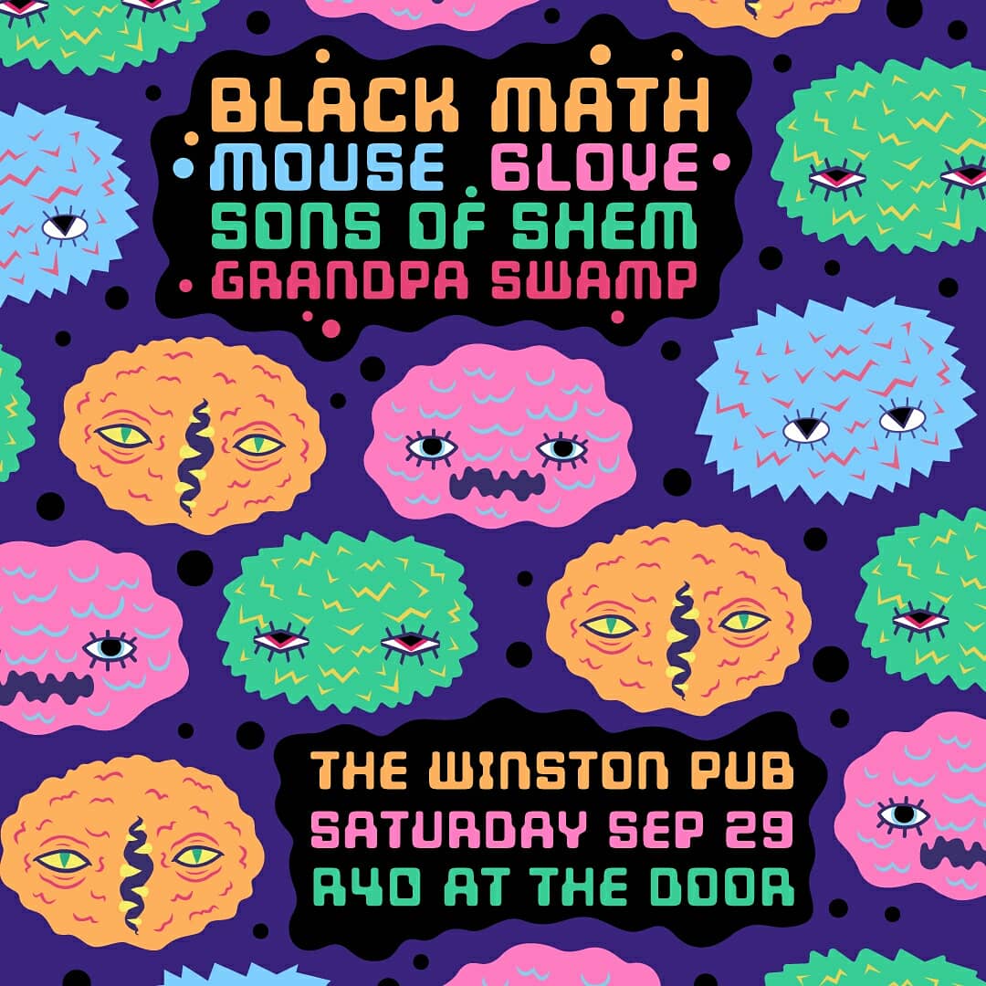 Hey, howdy! We gotta show next Saturday! With <a href="/BandMouse/">MOUSE</a> 6love Sons of Shem and Grandpa Swamp <a href="/TheWinstonPub/">The Winston Pub</a>