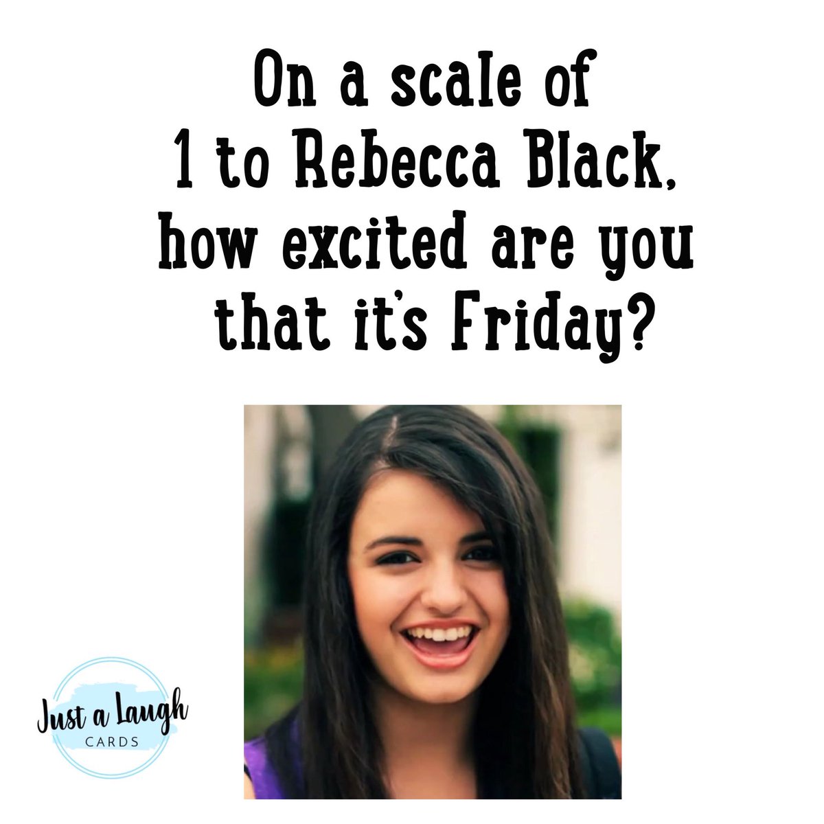 justalaughcards's tweet photo. It’s finally fridaaaaaay!😁💃🏻🕺🏻 
#justalaughcards 
Want to see more? Visit our #etsyshop ! Link is below!😃 

https://t.co/gL8ggd65IJ

#friday #friyay #rebeccablack #itsfriday #itsfridayfriday #yayitsfriday #bringontheweekend #theweekend #longestweekever #cantwait #meme #lol https://t.co/JMpnoWtp2H