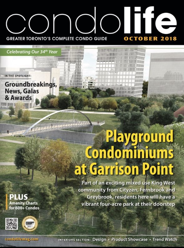 nexthome_gta's tweet photo. Stop condo searching and get condo finding with @condolifeMag! The latest edition is now online for you to read free at this link: https://t.co/mx57bhbpvr
Cover: Playground Condominiums at Garrison Point @ThePointTO. #FernbrookHomes, #Cityzen, #Greybrook https://t.co/N9GWAfPYqT