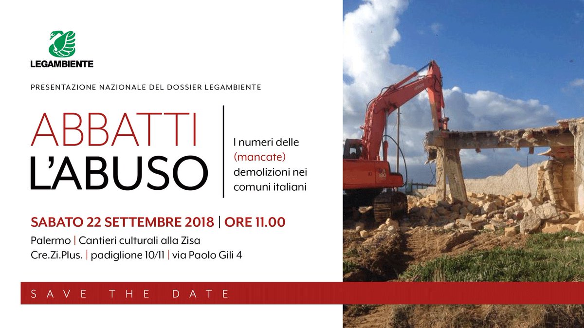 Legambiente's tweet photo. Domani, #22settembre a Palermo presentiamo il dossier #Abbattilabuso, con i numeri delle (mancate) demolizioni degli abusi edilizi in Italia.
#noEcomafia https://t.co/ICxR5loh2k