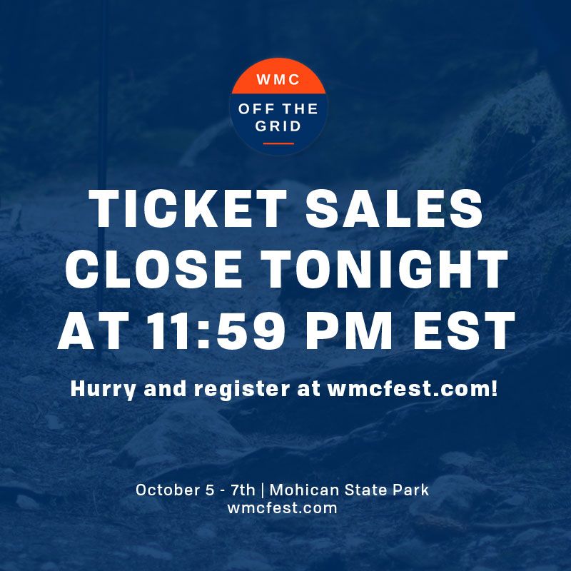 Get your ticket at >>> wmcfest.com