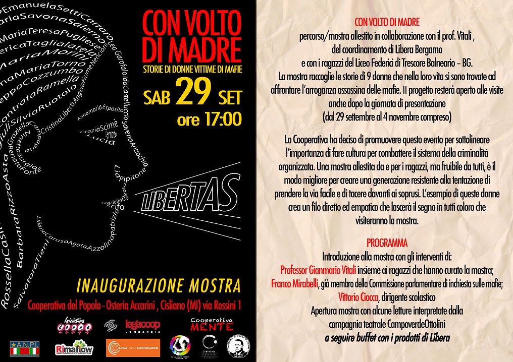 Sabato 29 settembre dalle ore 17:00 in via Rossini 1 a #Cisliano (MI) si terrà l'inaugurazione della mostra “Con volto di madre”, un percorso che raccoglie le storie di donne che hanno dovuto affrontare le mafie. #antimafia #legalità