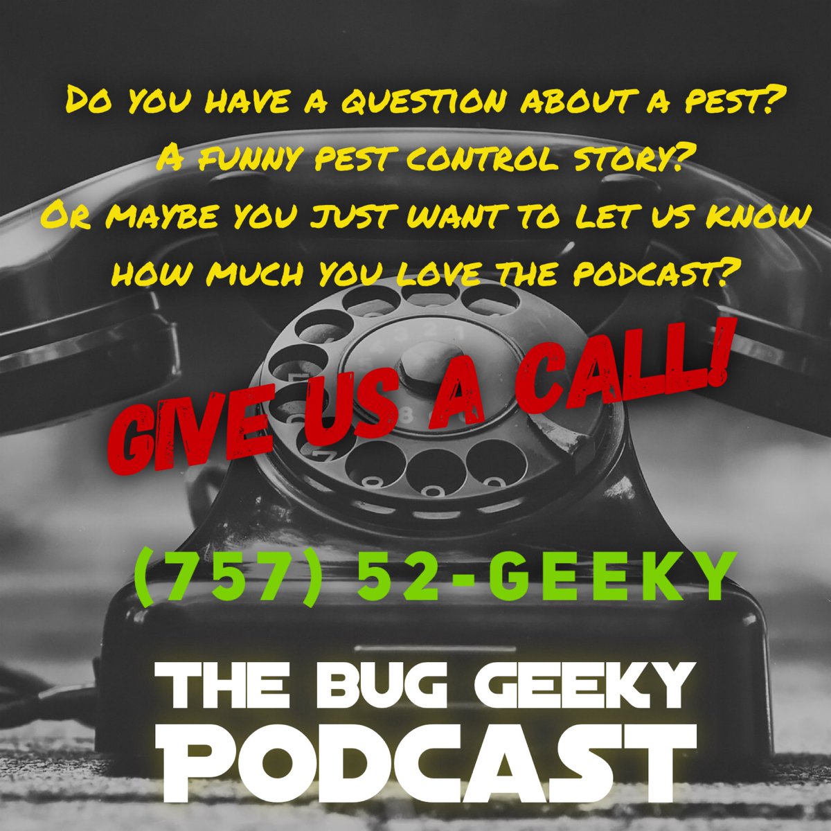Give us a call! Leave a voicemail message and we will answer your questions on an episode of the podcast! #thebuggeekypodcast #podcast #pestcontrol #pestcontroltips #bugs #yeahthatgreenville