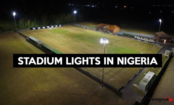 energymallNG's tweet photo. STADIUM LIGHTS IN NIGERIA #EnergyMall #Nationwidedelivery #solarpanels #stadiumlights https://t.co/zpV7cB6Suz https://t.co/ihpaSIpAsN