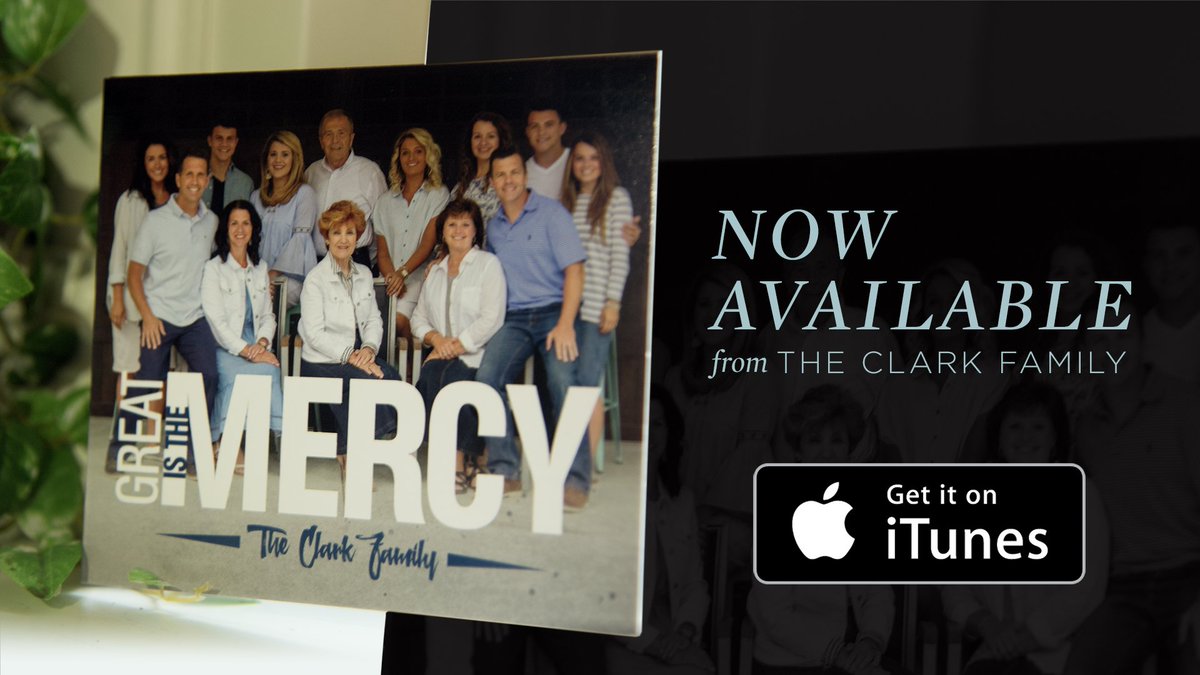 ClarkFamMusic's tweet photo. Great Is The Mercy is now available for digital download. Get it on iTunes! https://t.co/OkLjrmIhr2 https://t.co/7Asc8IAGzw