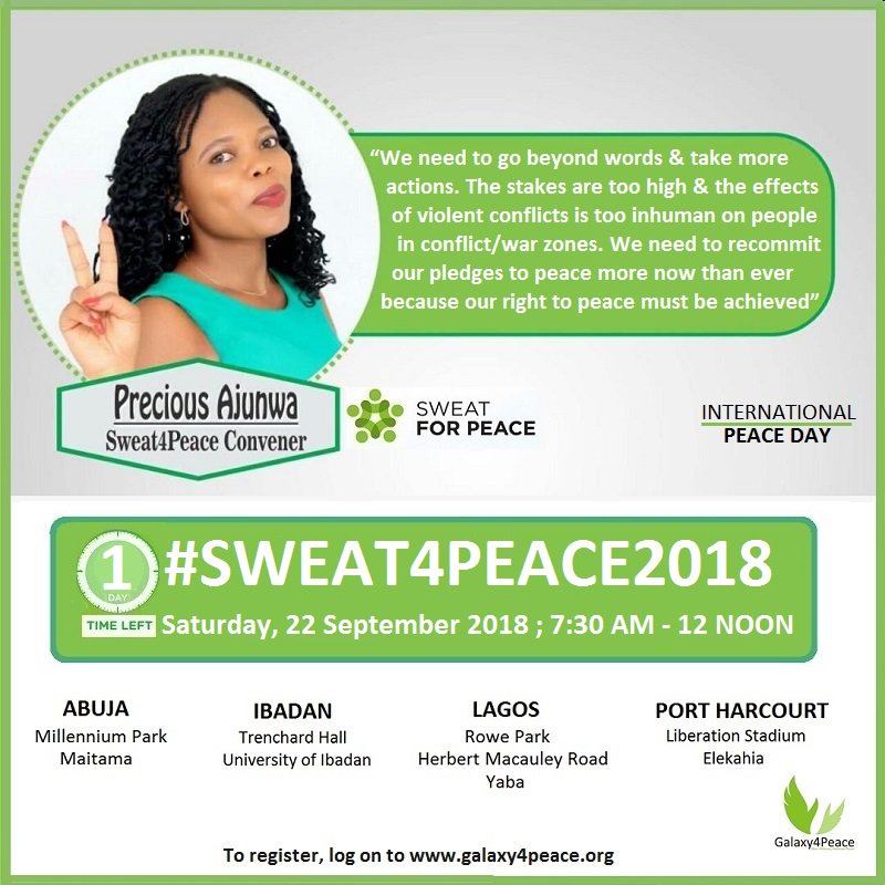 galaxyforpeace's tweet image. Happy International Peace Day! On this #PeaceDay,this is what #Sweat4Peace convener @Precious_Ajunwa has to say! Meet her tomorrow in #Lagos as we #Sweat4Peace2018 with her. You can still register here goo.gl/pBYftd @ClimateWed @pocarlee @PLSPeaceAgency @PeaceOneDay