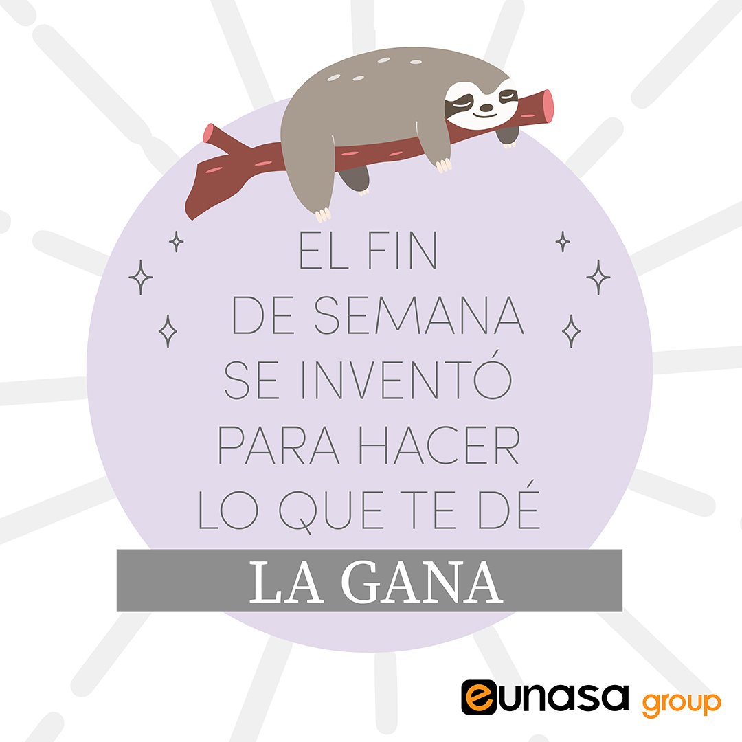 eunasa's tweet photo. Y llego el fin de semana... y ¿Qué vas a hacer? pues haz lo que te de la gana que para eso están!! #eunasagroup #weekend #enjoy #disfruta #viernesporfinviernes #viernescomoteextrañé #finde https://t.co/DMPfkc9Cul