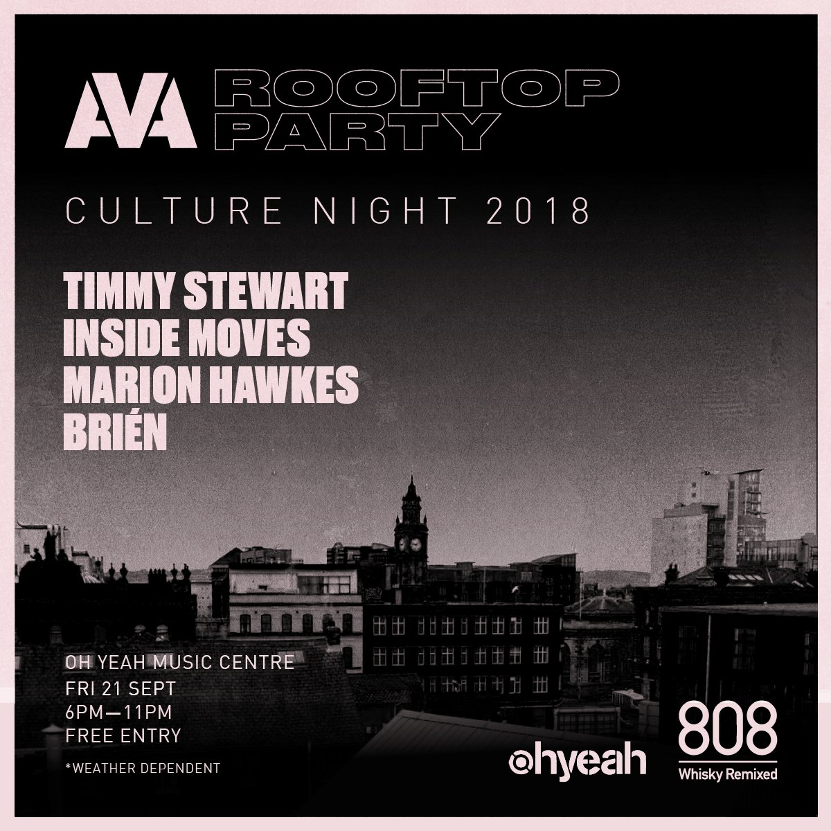 Can't wait for @AVAFestivalNI rooftop party at @OhYeahCentre Yeah in #Belfast tonight! @MrTimmyStewart, Inside Moves, Marion Hawkes & Brién lined up as part of @CultureNightBel. We got the whisky covered. #8O8 #WhiskyRemixed #NIMusic