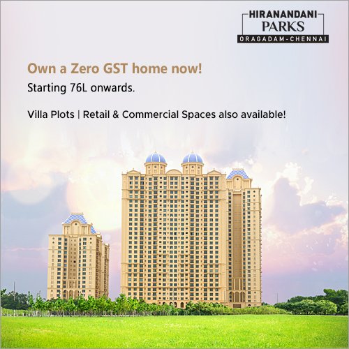 HparksOragadam's tweet image. Welcome to a world of fine living, luxury and an active lifestyle only at #HiranandaniParks. Choose between a GST-free stylish apartment or a ready-to-build #VillaPlot. Visit our website @ bit.ly/2LQAiu0